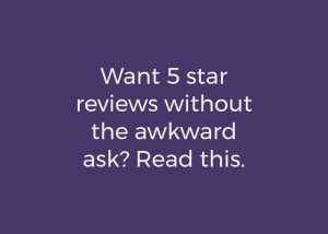 How to Ask for Online Reviews (Without Feeling Awkward)